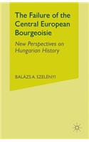 The Failure of the Central European Bourgeoisie