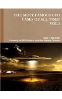 THE MOST FAMOUS UFO CASES OF ALL TIME! VOL 1