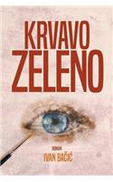 Krvavo zeleno