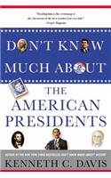 Don't Know Much about the American Presidents