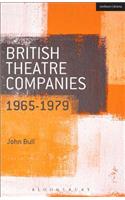 British Theatre Companies: 1965-1979