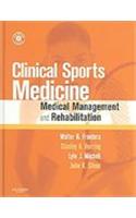 Clinical Sports Medicine: Medical Management and Rehabilitation, Text with CD-ROM [With CDROM]