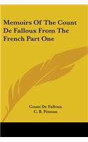 Memoirs Of The Count De Falloux From The French Part One