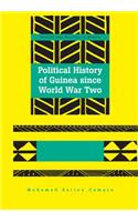 Political History of Guinea since World War Two