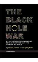 The Black Hole War