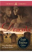 Dracula: The Wild and Wanton Edition Volume 2