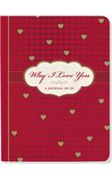 Why I Love You