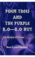 Poem Trees and the Purple K.O-K.O Nut
