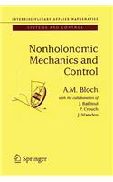 Nonholonomic Mechanics and Control