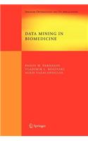 Data Mining in Biomedicine