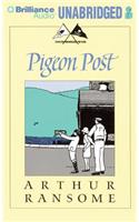 Pigeon Post: Library Edition(Swallows and Amazons)