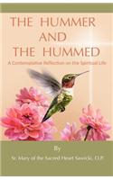 The Hummer and the Hummed: A Contemplative Reflection on the Spiritual Life