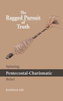 The Ragged Pursuit of Truth