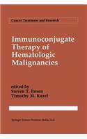 Immunoconjugate Therapy of Hematologic Malignancies