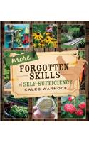 More Forgotten Skills of Self-Sufficiency