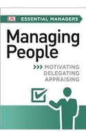 DK Essential Managers: Managing People