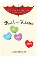 Truth and Kisses