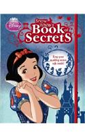 Snow Whites Book of Secrets: (Disney All about Me)