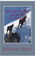 Moni der Geißbub und andere Erzählungen