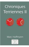 Chroniques Terriennes (Vol. 2)