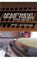 Apartment Model Trains