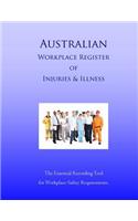Australian Workplace Register of Injuries & Illness