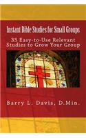 Instant Bible Studies for Small Groups