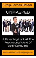 Unmasked