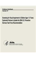 Screening for Visual Impairment in Children Ages 1-5 Years