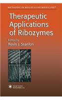 Therapeutic Applications of Ribozymes