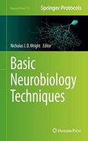 Basic Neurobiology Techniques
