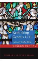 Rethinking Genesis 1-11