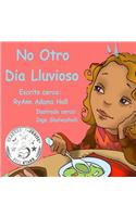 No Otro Dia Lluvioso: Children's Spanish Book