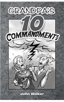 Grandpa's 10 Commandments