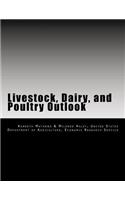 Livestock, Dairy, and Poultry Outlook