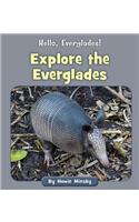 Explore the Everglades