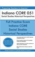 Indiana CORE 051 Social Studies Historical Perspectives