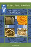 Fats, Sugars, and Empty Calories
