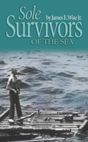 Sole Survivors of the Sea