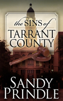 The Sins of Tarrant County
