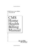 CMS Home Health Billing Manual: Publication 100-4, Chapter 10