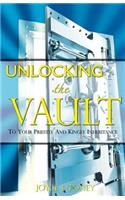 Unlocking the Vault