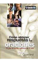 Como Obtener Respuesta a Sus Oraciones