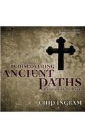 Ancient Paths to Intimacy with God Teaching Series
