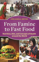 From Famine to Fast Food