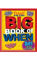 Big Book of When (a Time for Kids Book)