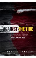 Against the Tide