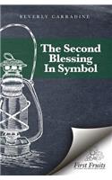The Second Blessing in Symbol: (English)