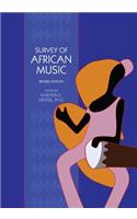 Survey of African Music (Revised Edition)
