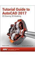 Tutorial Guide to AutoCAD 2017